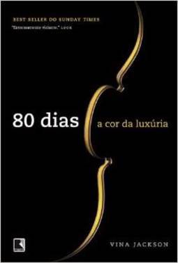 80 Dias - A Cor Da Luxúria