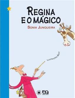 Regina e o Mágico