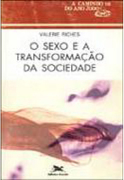 O Sexo e a Transformação da Sociedade