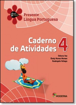 Projeto Presente Lingua Portuguesa 4? Ano - Caderno De Atividades
