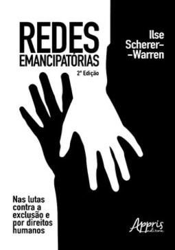 Redes emancipatórias: nas lutas contra a exclusão e por direitos humanos