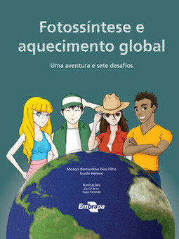 Fotossíntese e aquecimento global: uma aventura e sete desafios