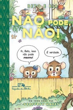 BETO E BIA EM NAO PODE NAO