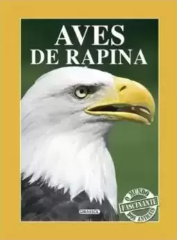 Mundo Fascinante Dos Animais, O Aves Rapina
