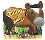 Zinho, o Pônei