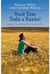 Você Tem Toda a Razão!