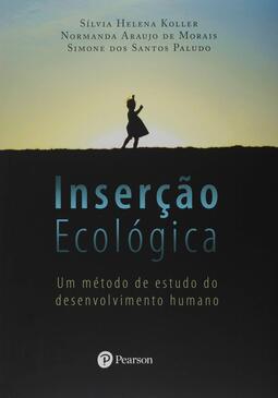 Inserção ecológica: um método de estudo do desenvolvimento humano
