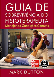 Guia de Sobrevivência do Fisioterapeuta