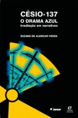 Césio-137 o drama azul