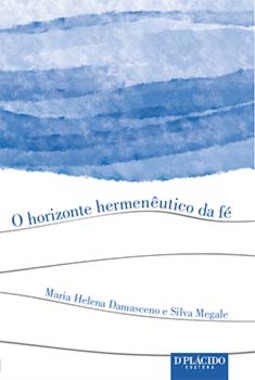 O horizonte hermenêutico da fé