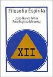Filosofia Espírita - XII