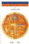 Kidush Hashem: Crônicas Hebraicas Sobre as Cruzadas