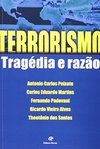 Terrorismo: Tragédia e Razão
