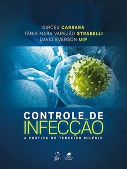 Controle de infecção: A prática no terceiro milênio