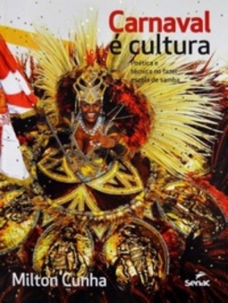 CARNAVAL É CULTURA