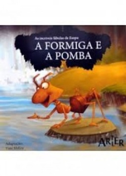 A Formiga e a Pomba (Fábulas de Isopo)