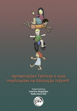 Apropriações teóricas e suas implicações na educação infantil
