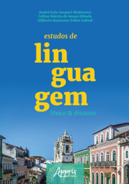 Estudos de linguagem: léxico e discurso