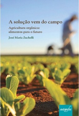 A solução vem do campo