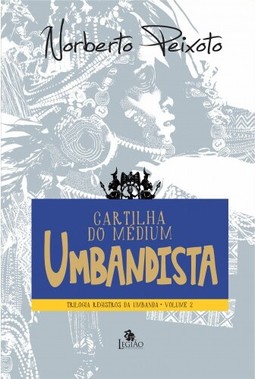 Cartilha do médium umbandista