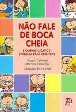 Não Fale de Boca Cheia