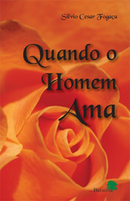 Quando o homem ama