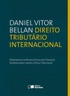 Direito tributário internacional: rendimentos de pessoas físicas nos tratados internacionais contra a dupla tributação