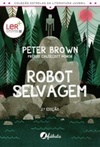 Robot Selvagem (Estrelas da Literatura Juvenil)