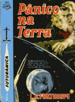 Pânico na Terra (Série Futurâmica - Série de Ouro #565)