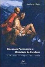 Diaconato Permanente e Ministério da Caridade