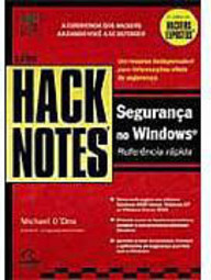 Hack Notes: Segurança no Windows
