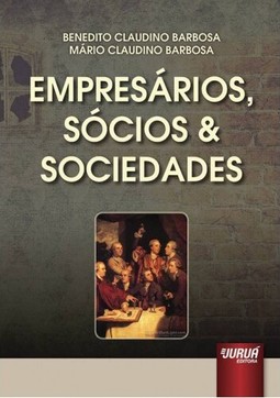 Empresários, Sócios e Sociedades
