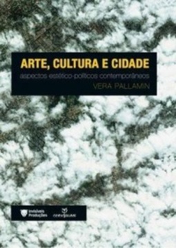 Arte, cultura e cidade: aspectos estético-políticos contemporâneos