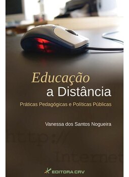 Educação a distância: práticas pedagógicas e políticas públicas