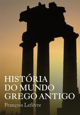 HISTORIA DO MUNDO GREGO ANTIGO