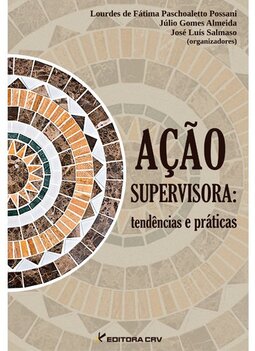 Ação supervisora: tendências e práticas