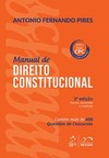 Manual de direito constitucional: Contém mais de 400 questões de concursos