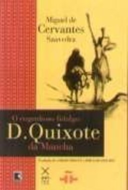 O Engenhoso Fidalgo D. Quixote da Mancha