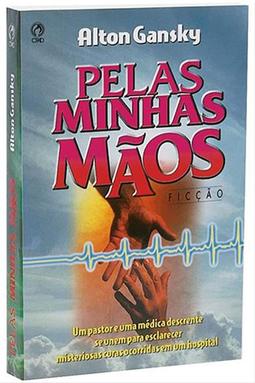 Pelas Minhas Mãos