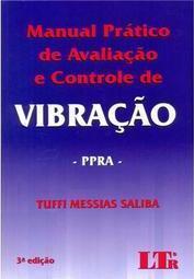 Manual Prático de Avaliação e Controle de Vibração - PPRA