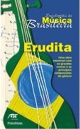 Enciclopédia da Música Brasileira: Erudita