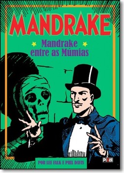 Mandrake - Mandrake Entre As Mumias