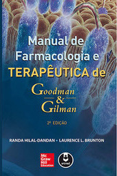 Manual de Farmacologia e Terapêutica de Goodman & Gilman