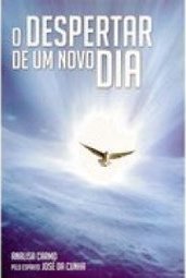 O Despertar De Um Novo Dia