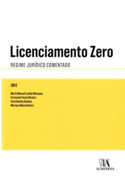 Licenciamento zero: regime jurídico comentado