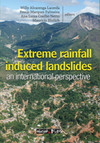 Extreme rainfall induced landslides: an international perspective