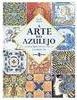 Arte do Azulejo: a História, as Técnicas, os Artistas, A  - IMPORTADO