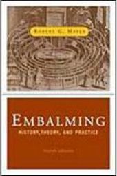 Embalming: History, Theory and Practice - Importado