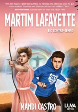 Martim Lafayette: e o contra-tempo