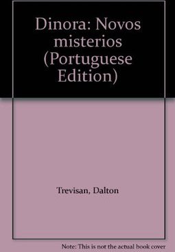 Dinorá: Novos Mistérios
